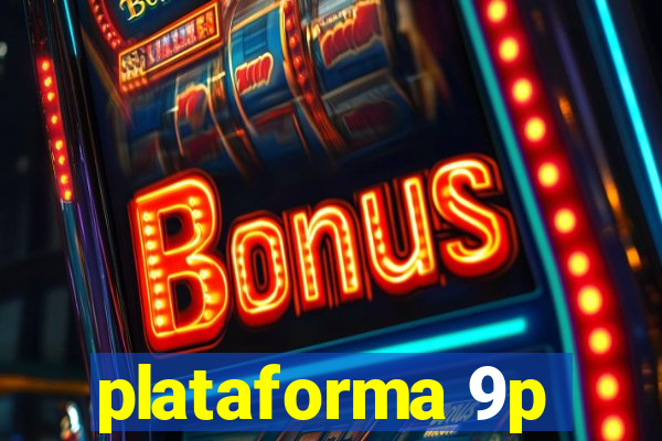 plataforma 9p